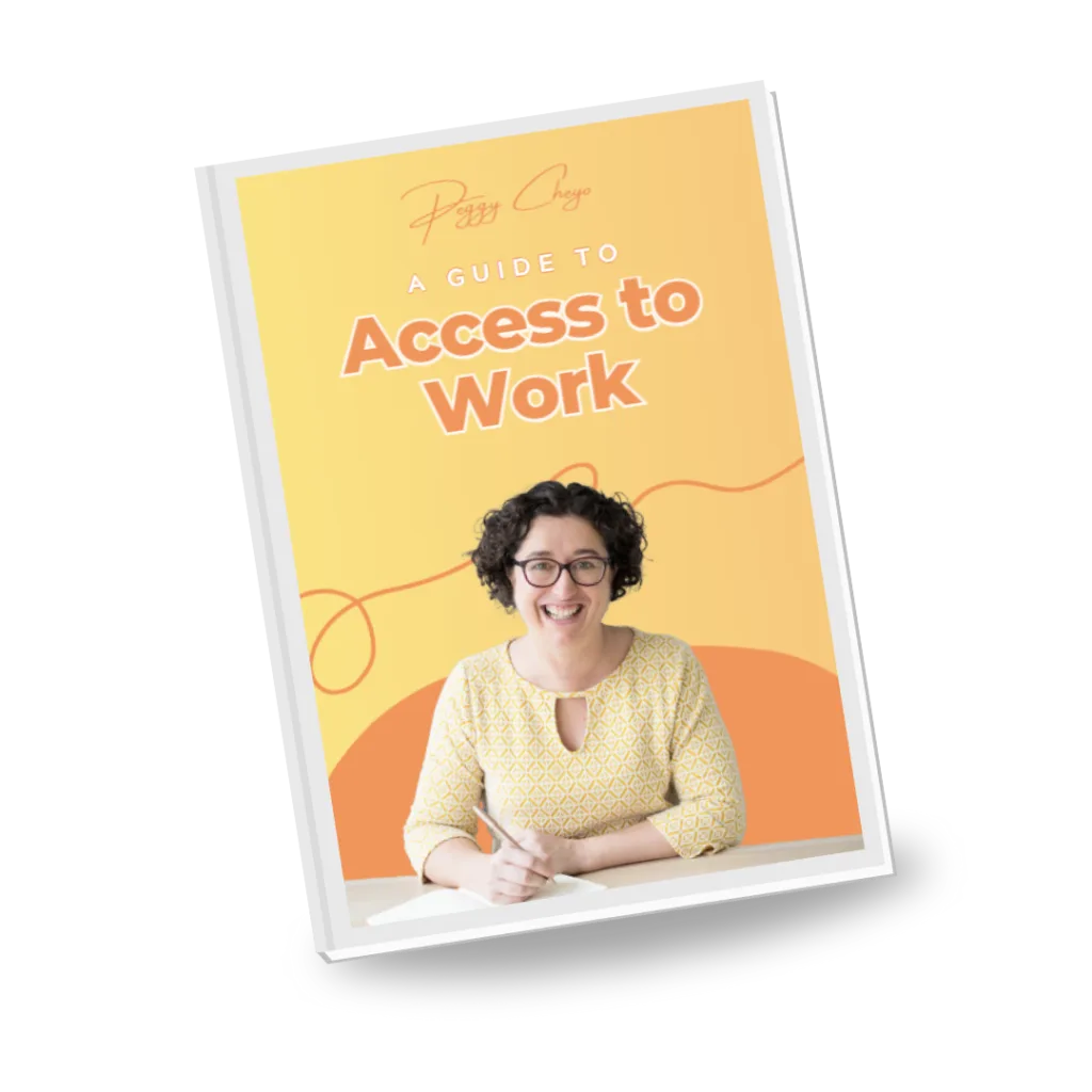 Picture of a Access to Work resource guide by Peggy Cheyo showing a woman writing in front of an orange background